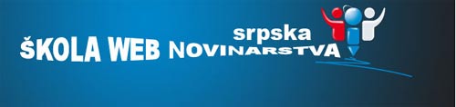 Skola Web novinarstva - webnovinar.org Skola Web novinarstva - webnovinar.org